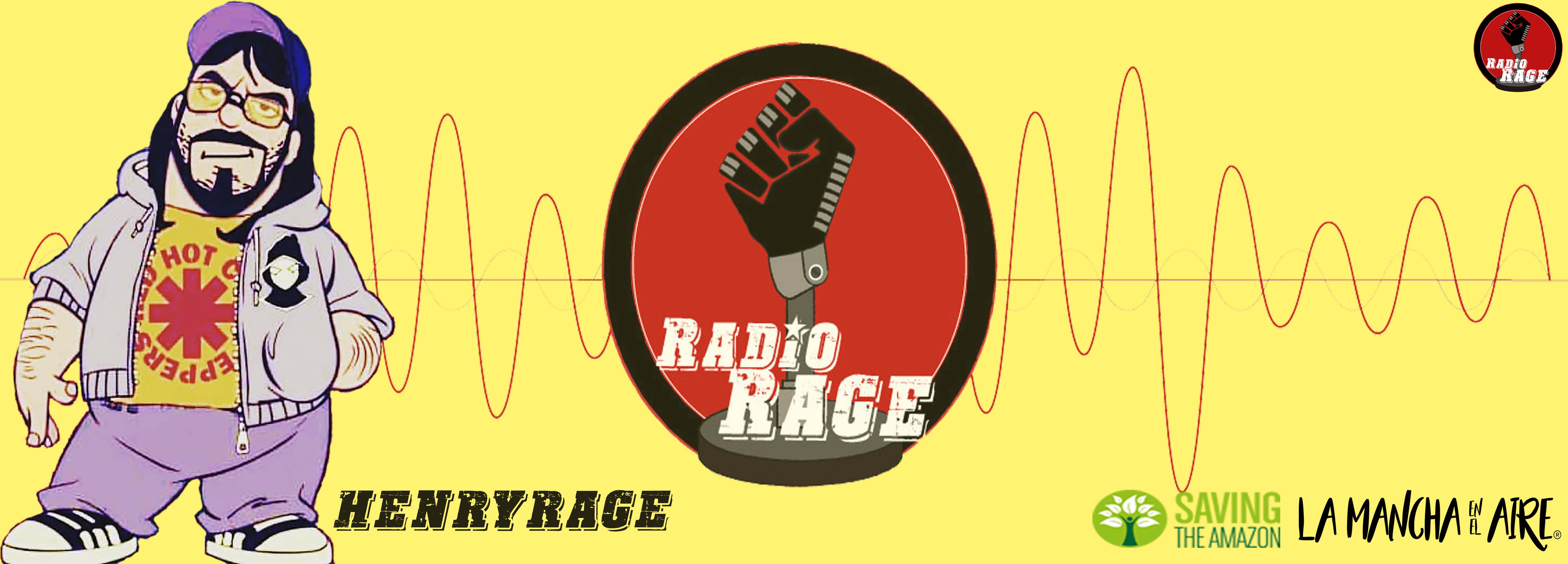 Henryrage y Radiorage